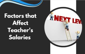 Factors that Affect Teacher's Salaries in Alberta