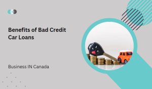 Benefits of Bad Credit Car Loans