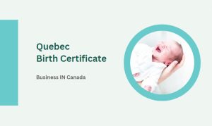 Quebec Birth Certificate