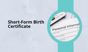 Short-Form Birth Certificate