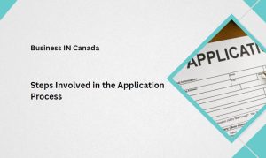 Steps Involved in the Application Process