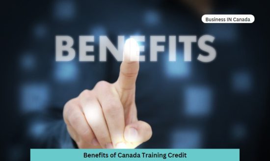 Benefits of Canada Training Credit