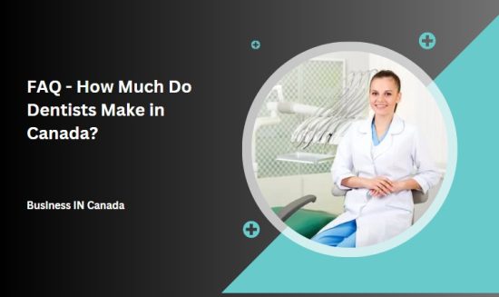 What is the Average Salary of Dentists in Canada?