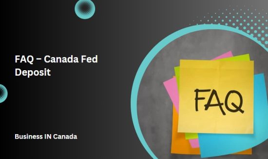 FAQ – Canada Fed Deposit