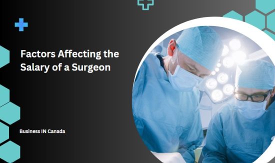 Factors Affecting the Salary of a Surgeon