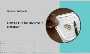 How to File for Divorce in Ontario?