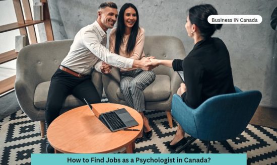 How to Find Jobs as a Psychologist in Canada?