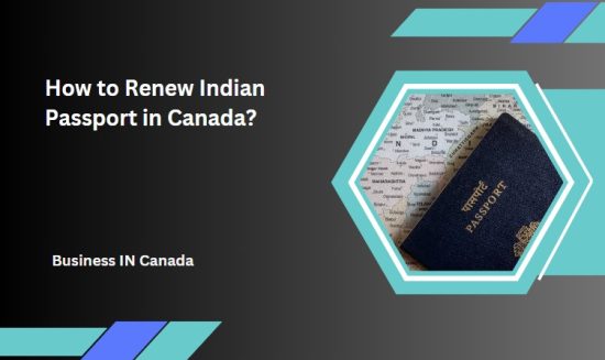 How to Renew Indian Passport in Canada?