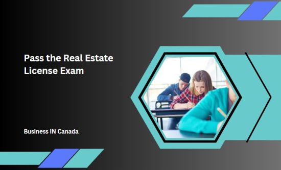 Pass the Real Estate License Exam