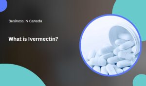 What is Ivermectin?