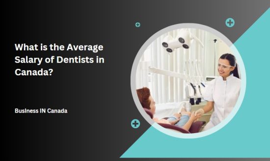 What is the Average Salary of Dentists in Canada?