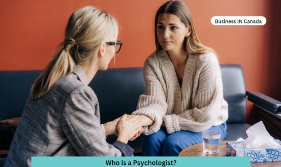 Who is a Psychologist?