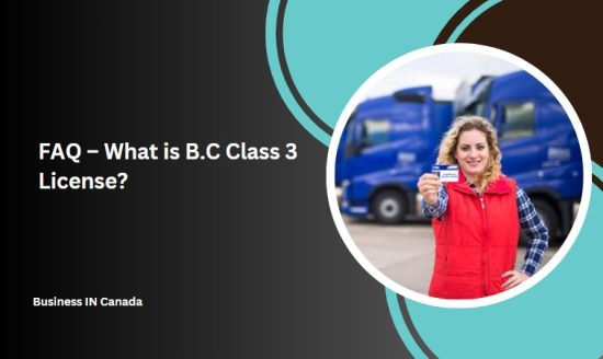 FAQ – What is B.C Class 3 License?
