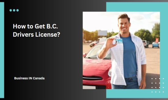 How to Get B.C. Drivers License?